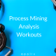 Process Mining Workouts